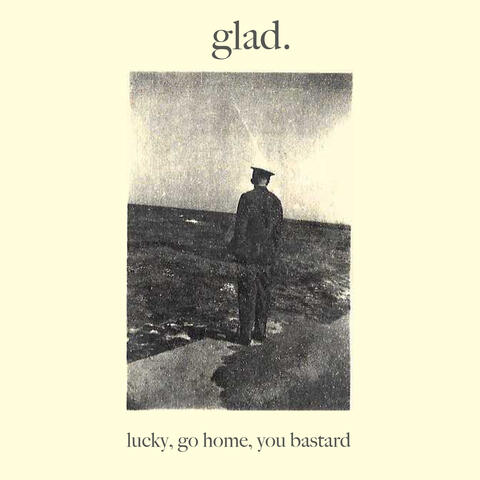 Lucky, Go Home, You Bastard