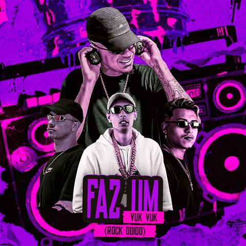 FAZ UM VUK VUK (ROCK DOIDO)