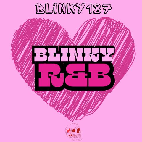 Blinky R&B