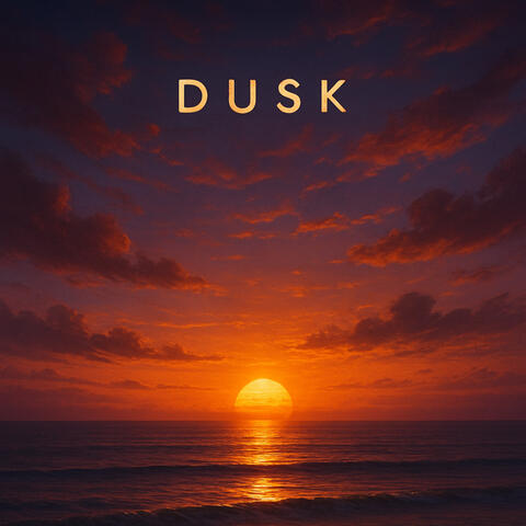 Dusk
