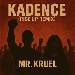 Kadence (RiseUp Remix)