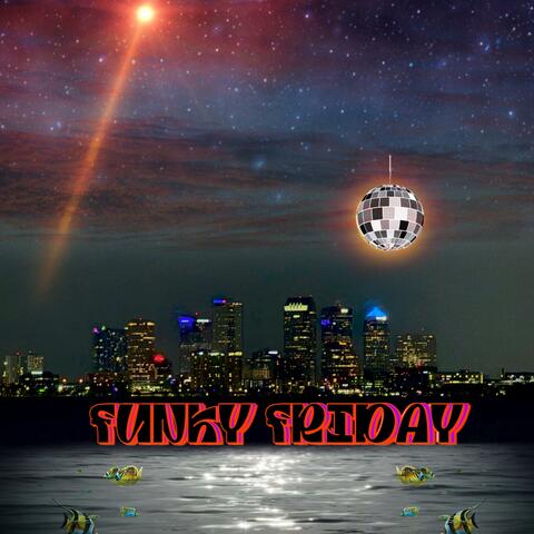 Funky Friday