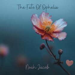 The Fate Of Ophelia