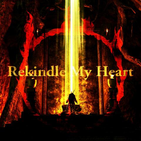 Rekindle My Heart