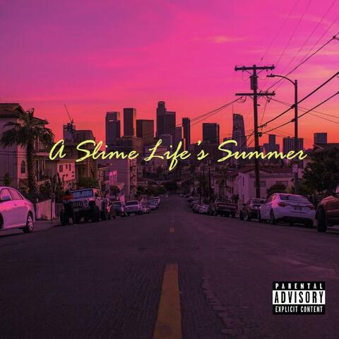 A Slime Life's Summer - EP