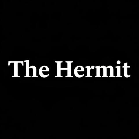 The Hermit