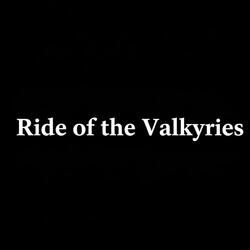 Ride of the Valkyries