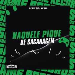 Naquele Pique De Sacanagem