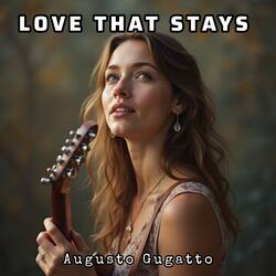 LOVE THAT STAYS