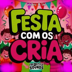 Festa Com Os Cria