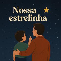 Nossa estrelinha