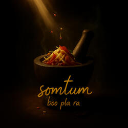 Somtum Boo Pla Ra