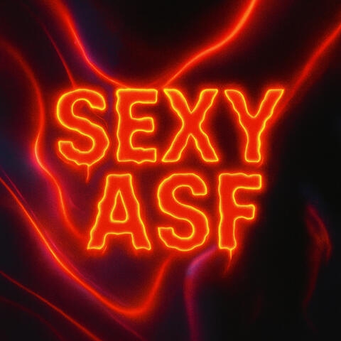 SEXY ASF