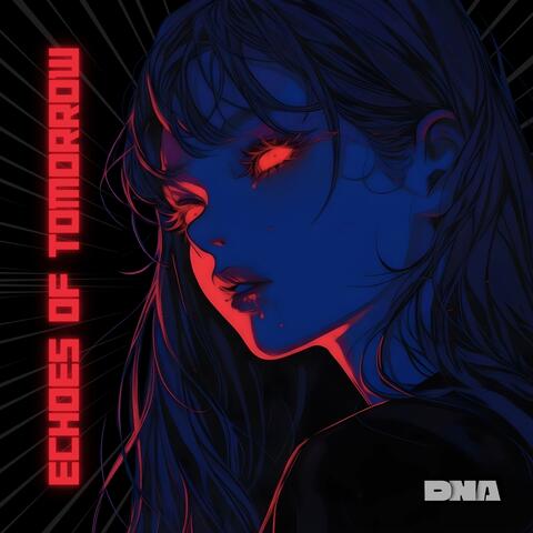 Echoes of Tomorrow