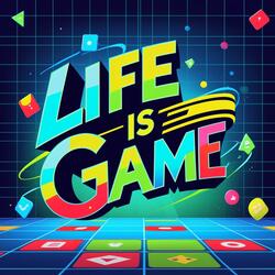 Life Is Game