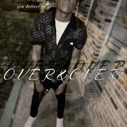 Over & Over