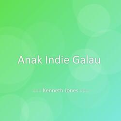Anak Indie Galau