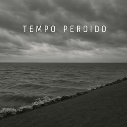 Tempo Perdido