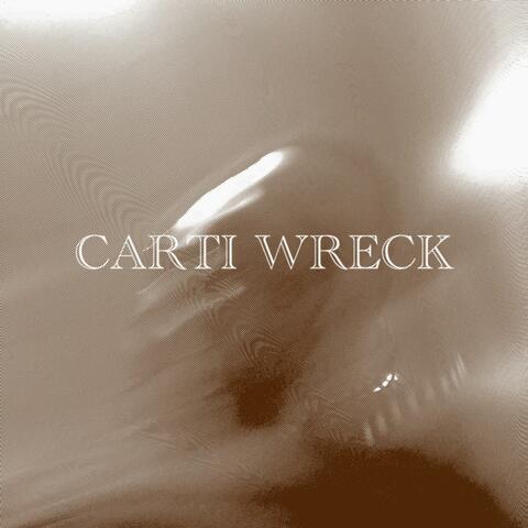 CARTI WRECK