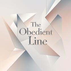 The Obedient Line