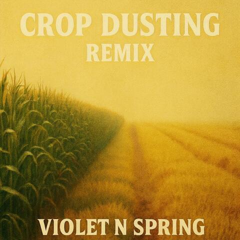 Crop Dusting