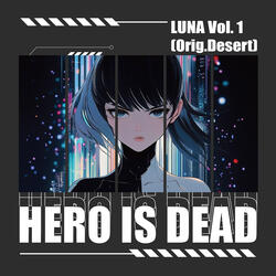 Hero is Dead