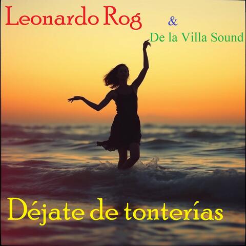 Déjate De Tonterías