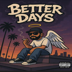 Better Days