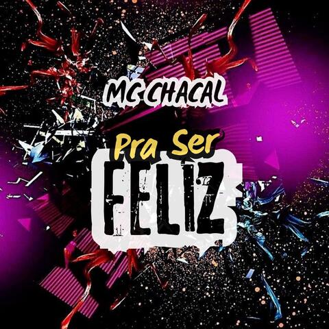 Pra Ser Feliz