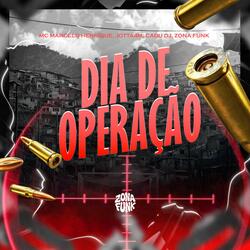 DIA DE OPERAÇÃO