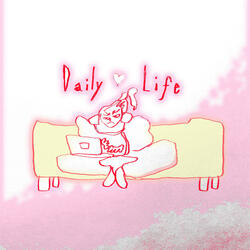Daily Life