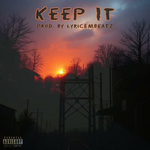 Keep It