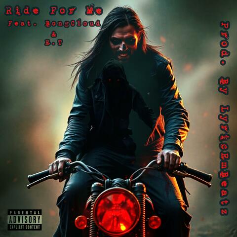 Ride For Me