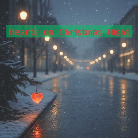 Hearts on Christmas Night