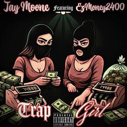 Trap Girl
