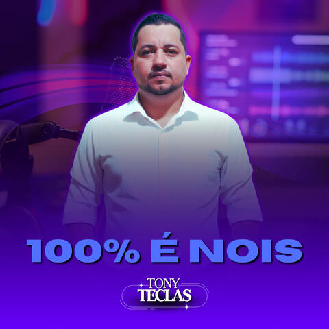 100% é Nois