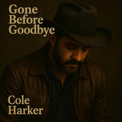 Gone before goodbye
