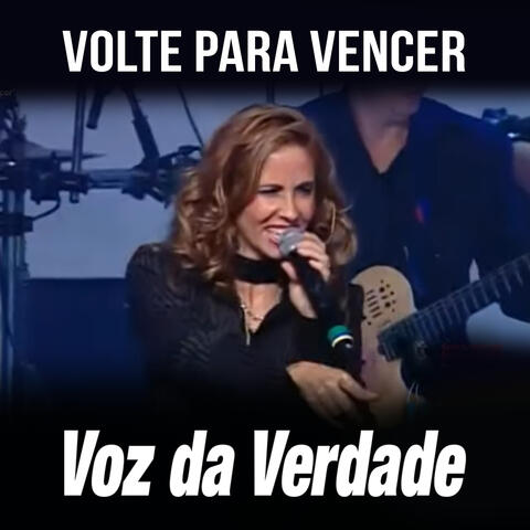 Volte Para Vencer