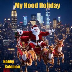 My Hood Holiday