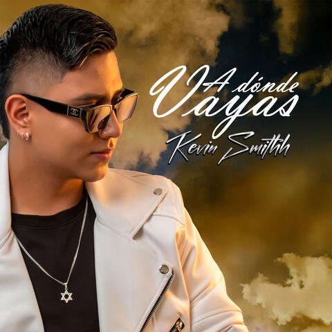 A Donde Vayas