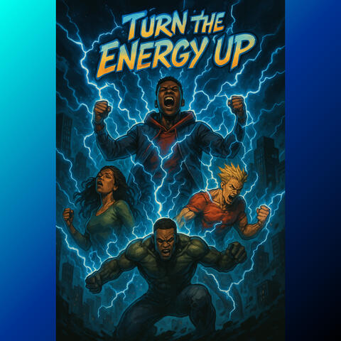 Turn The Energy Up
