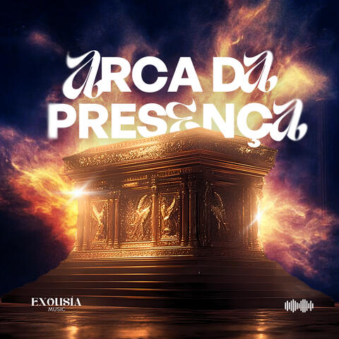 Arca da Presença