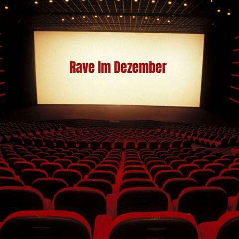 Rave im Dezember