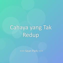 Cahaya yang Tak Redup