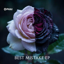 Best Mistake [the Streets mix]