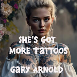 She's Got More Tattoos