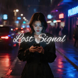 Lost Signal