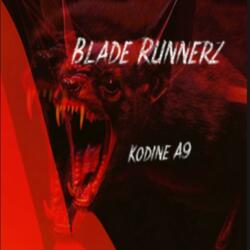 Blade Runnerz