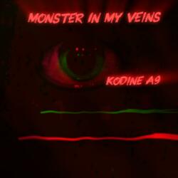 Monster in My Veins