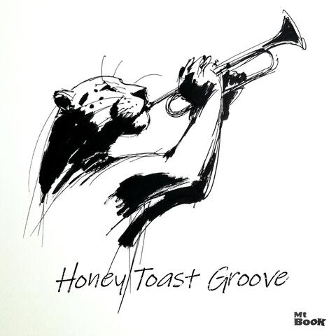 Honey Toast Groove